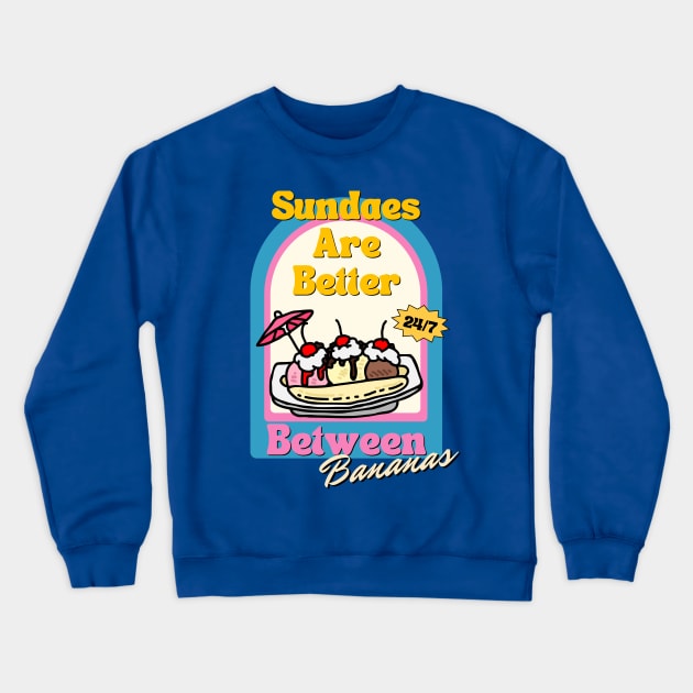 Sundaes are Better Between Bananas Crewneck Sweatshirt by The Dream Team